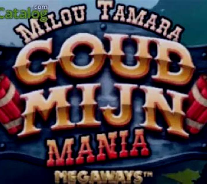 Milou Tamara Goudmijn Mania Megaways slot