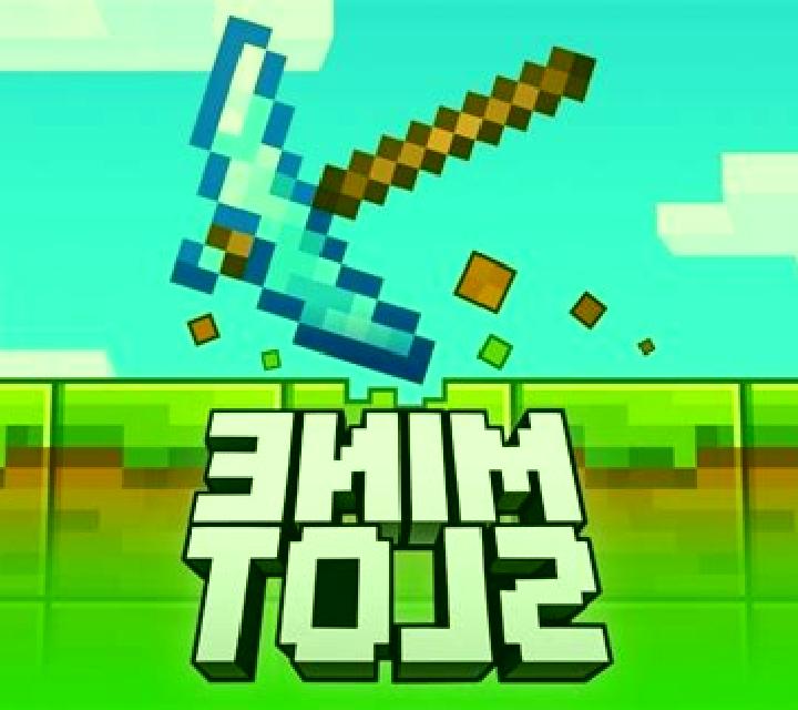 Mine slot
