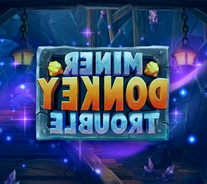 Miner Donkey Trouble slot game