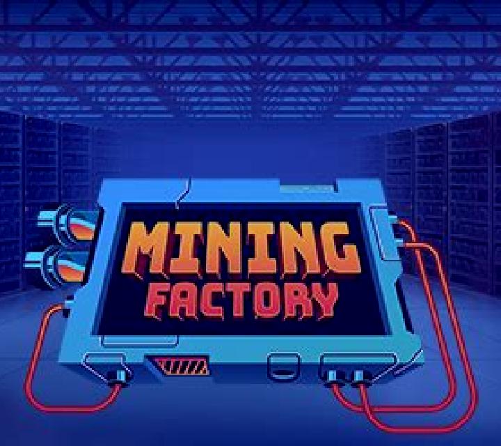 Mining Factory slot