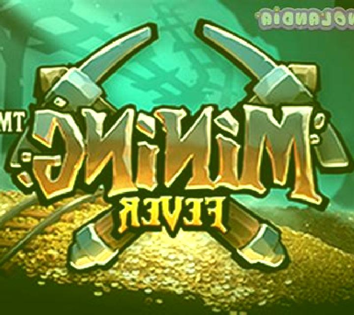 Mining Fever slot machine