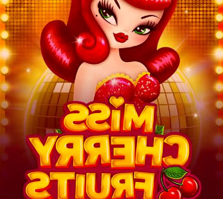Miss Cherry Fruits online slot