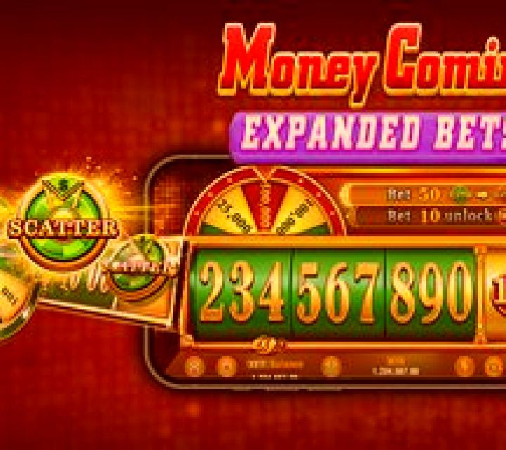 Money Coming Expanded Bets slot game