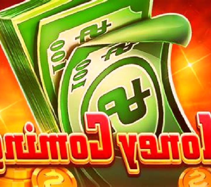 Money Coming online slot