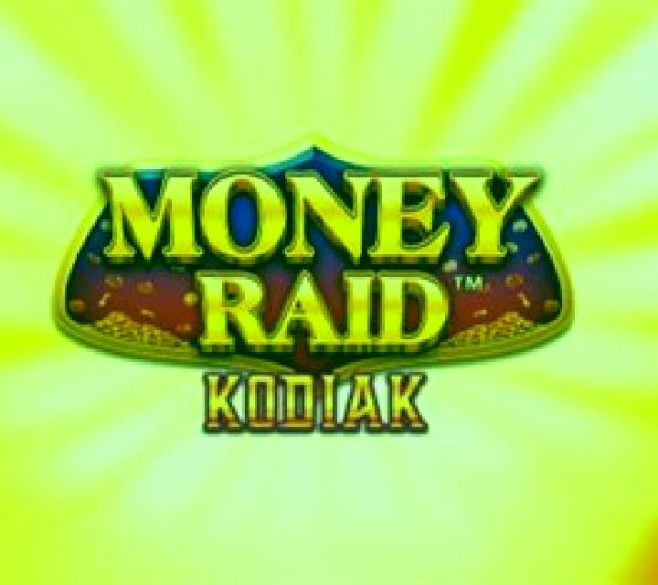 Money Raid Kodiak slot