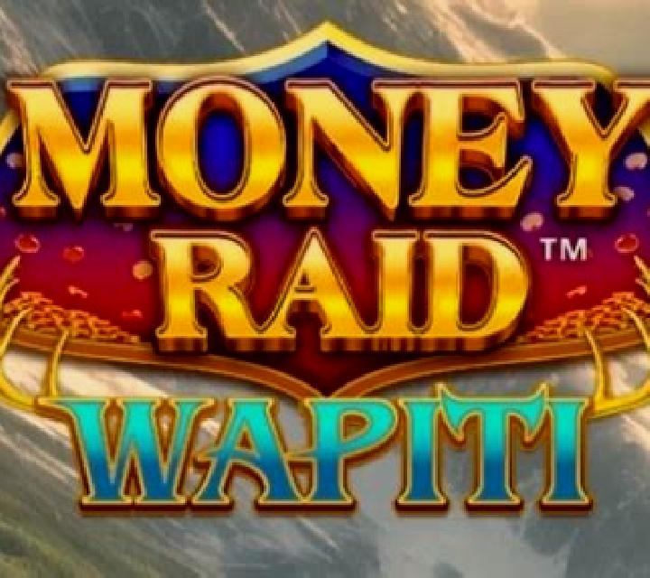Money Raid Wapiti slot game