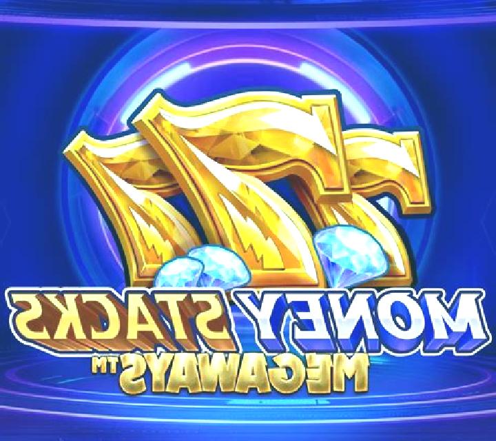 Money Stacks Megaways slot machine