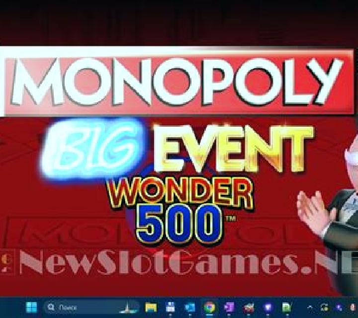 Monopoly Big Event Wonder 500 slot machine