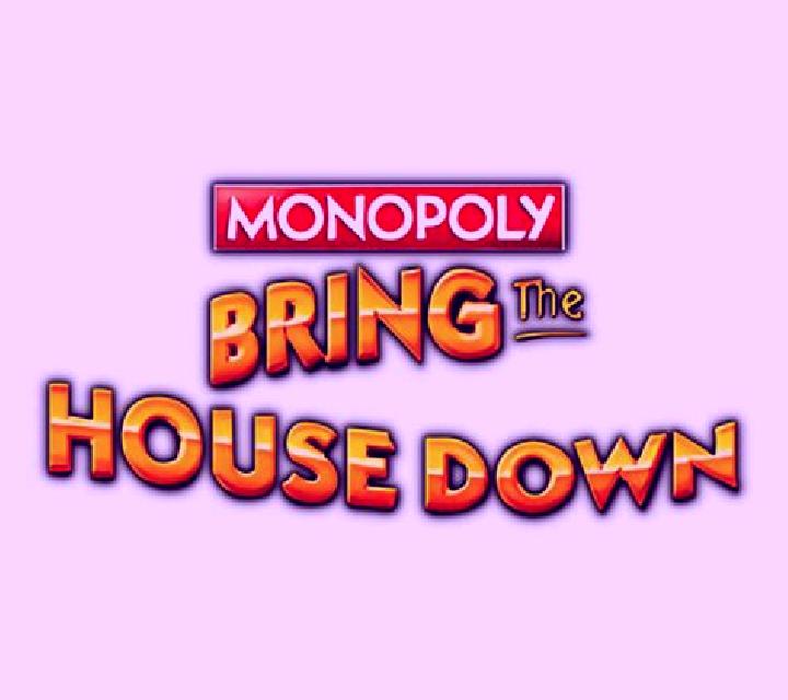 Monopoly Bring the House Down slot game