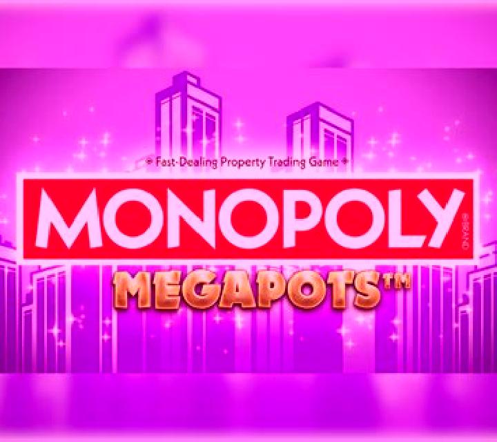 Monopoly Megapots slot