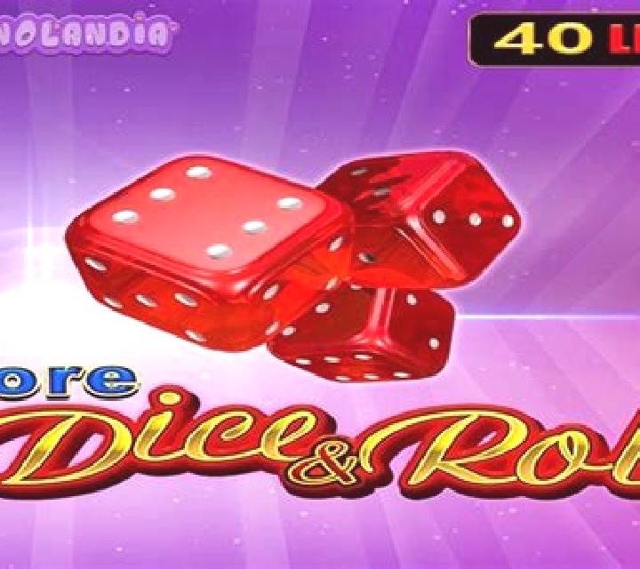 More Dice & Roll slot game