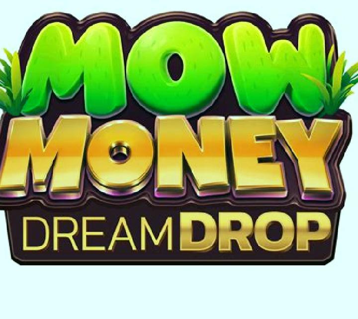 Mow Money Dream Drop slot game