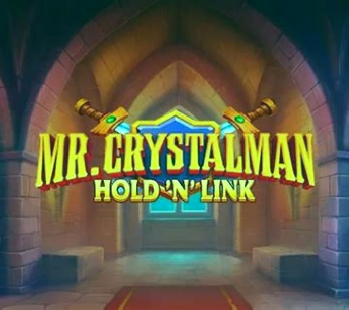 Mr. Crystalman: Hold N Link slot game