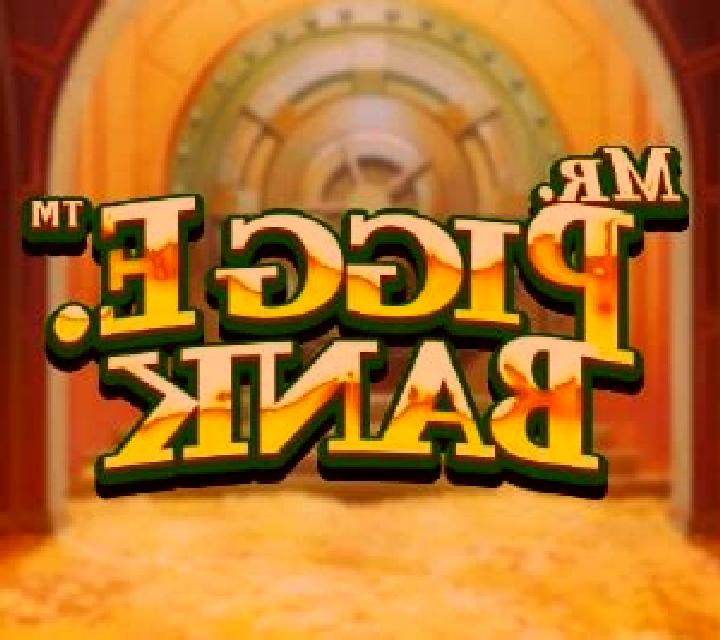 Mr. Pigg E. Bank slot