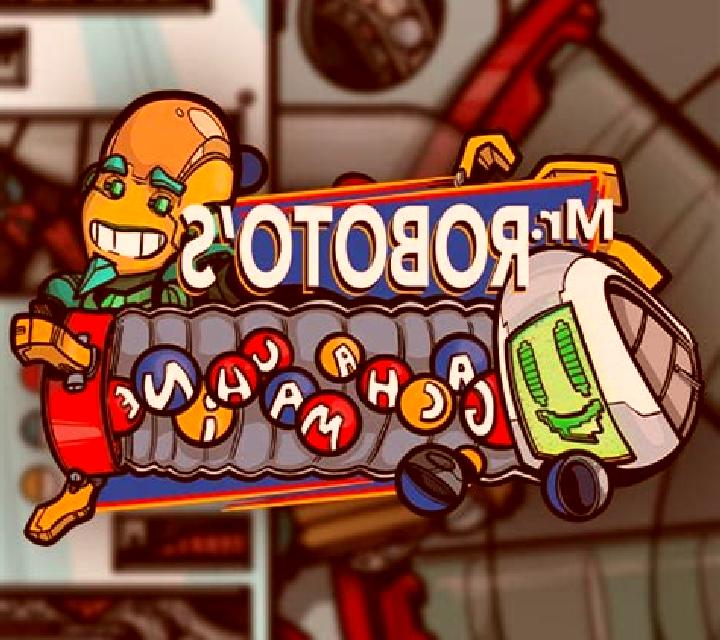 Mr. Roboto s Gacha Machine slot game