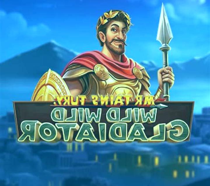 Mr Tain s Fury: Wild Wild Gladiator slot