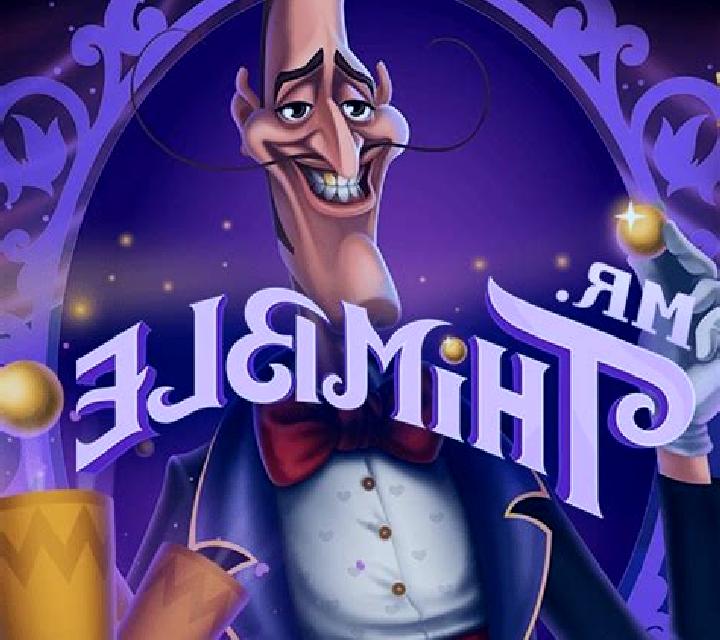 Mr. Thimble slot