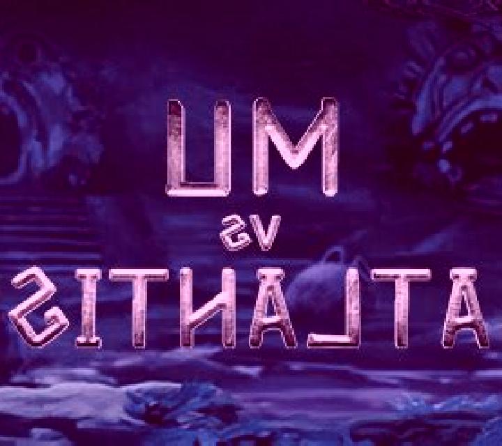 Mu vs. Atlantis slot