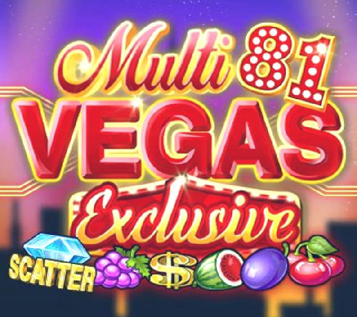 Multi Vegas 81 Exclusive online slot