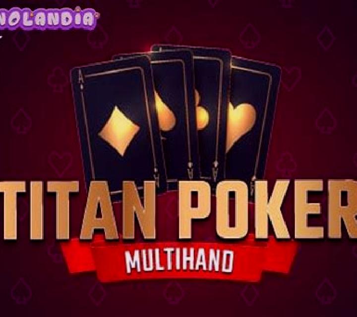 Multihand Titan Poker online slot
