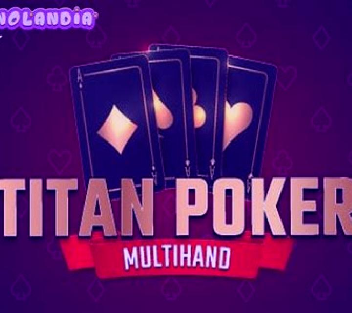 Multihand Titan Poker slot game