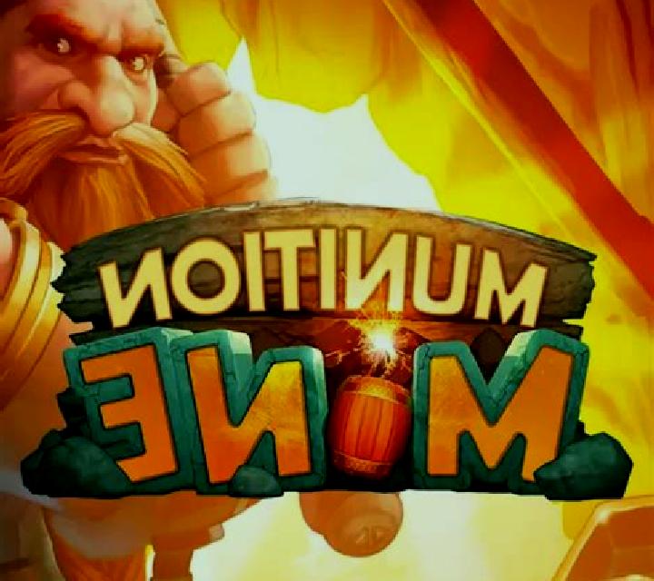 Munition Mine slot