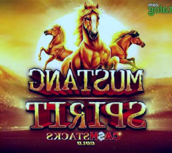 Mustang Spirit Cash Stacks Gold slot