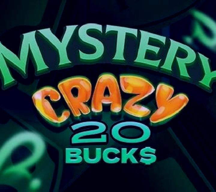 Mystery Crazy 20 Bucks slot