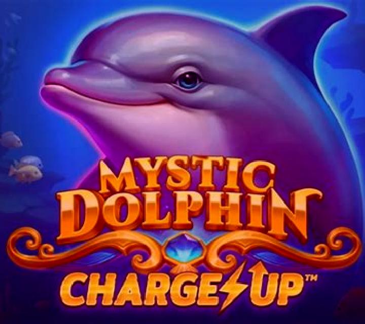 Mystic Dolphin Charge Up slot
