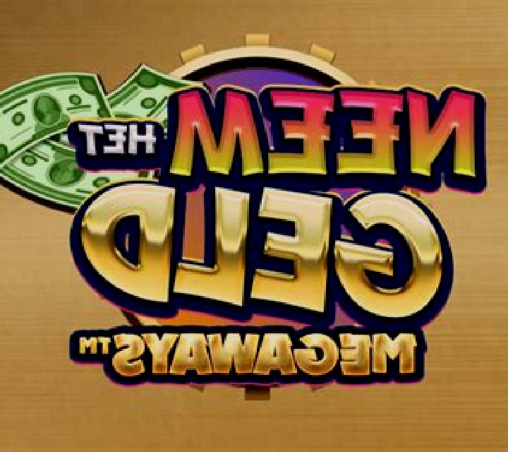 Neem Het Geld Megaways slot machine