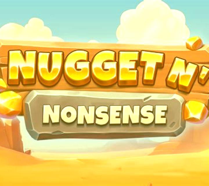 Nugget N’ Nonsense online slot