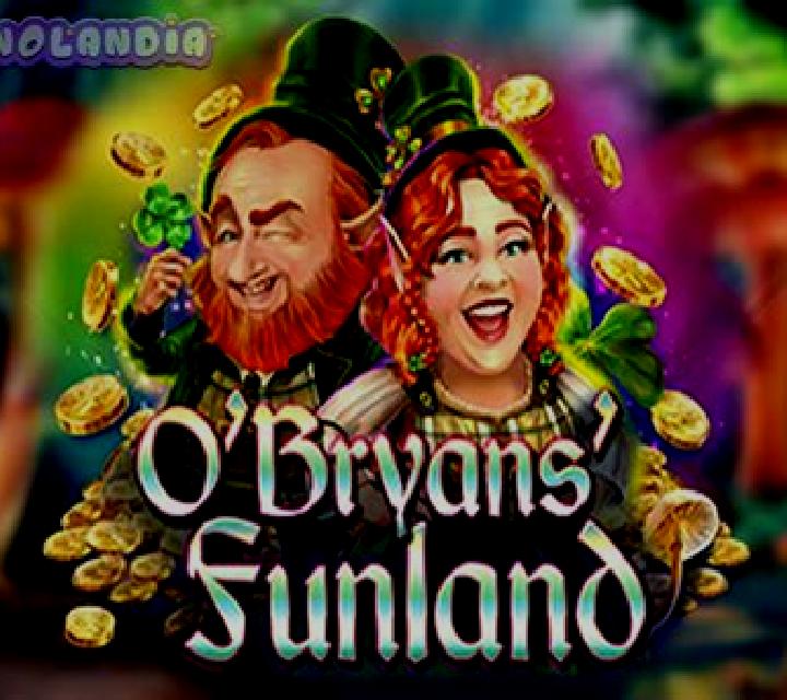 O Bryans Funland slot machine