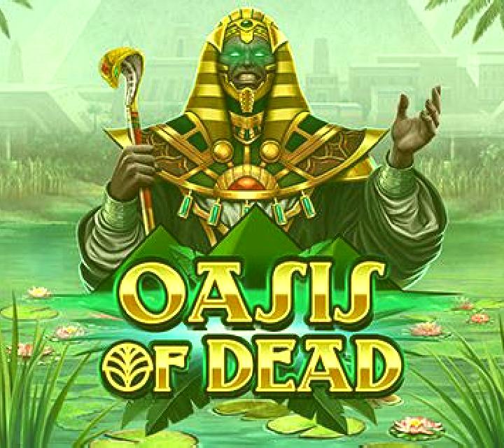 Oasis of Dead slot machine