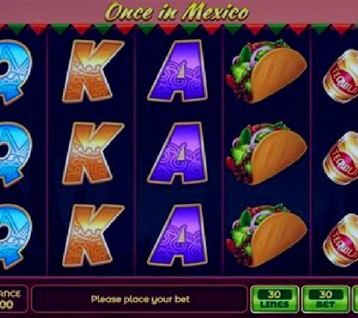 Once In Mexico slot machine