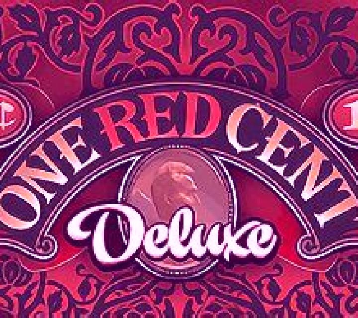 One Red Cent Deluxe slot