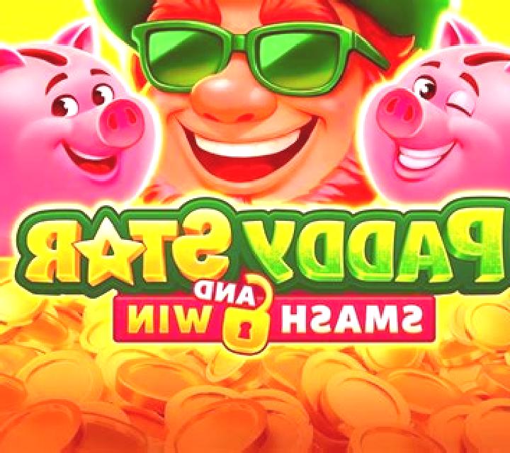 Paddy Star: Smash and Win slot