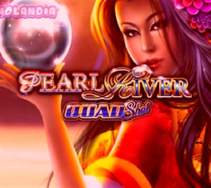 Pearl River slot