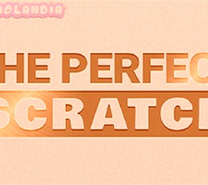 Perfect Scratch slot