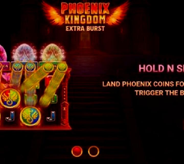 Phoenix Kingdom Extra Burst slot