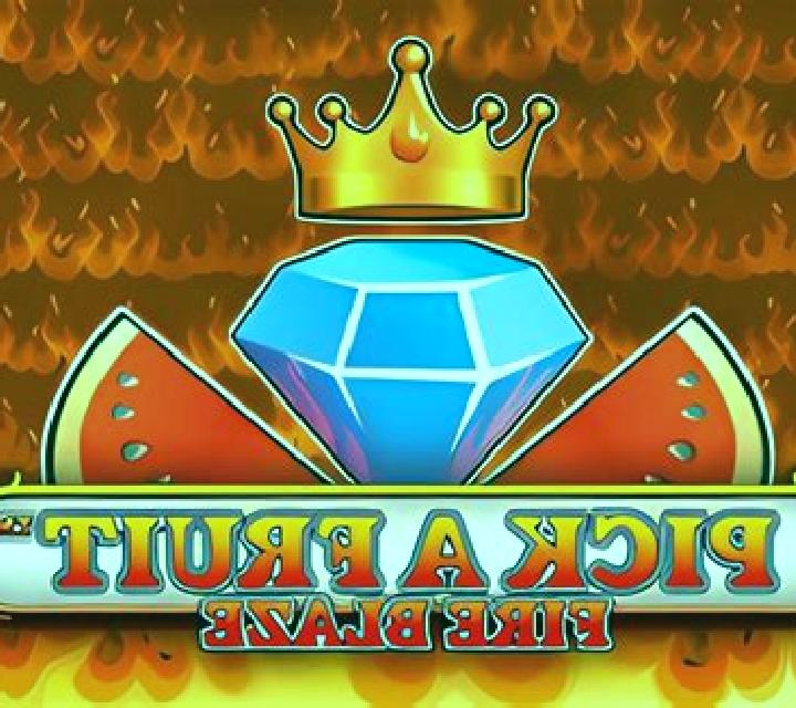 Pick A Fruit Fire Blaze slot