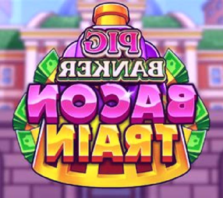 Pig Banker Bacon Train slot game