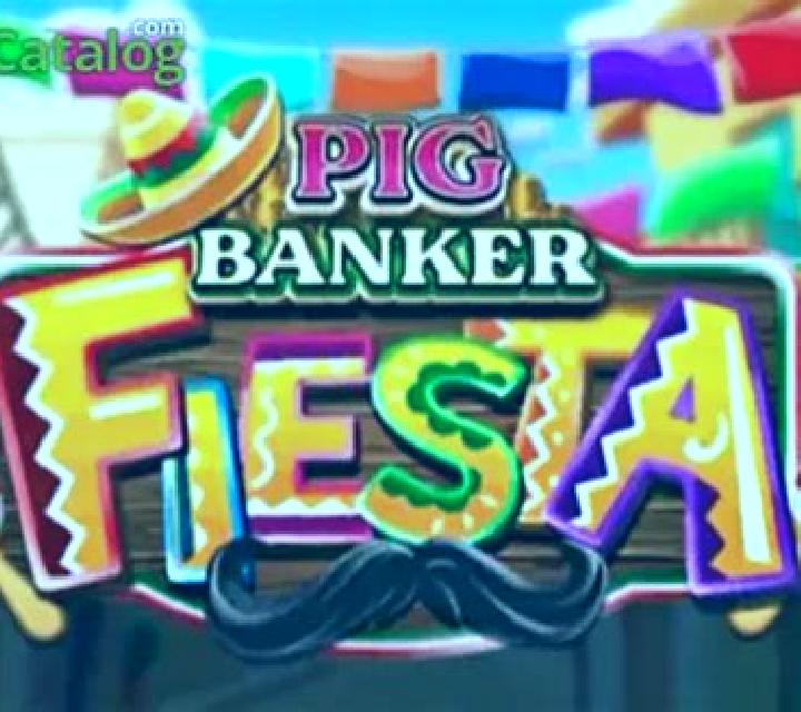 Pig Banker Fiesta slot