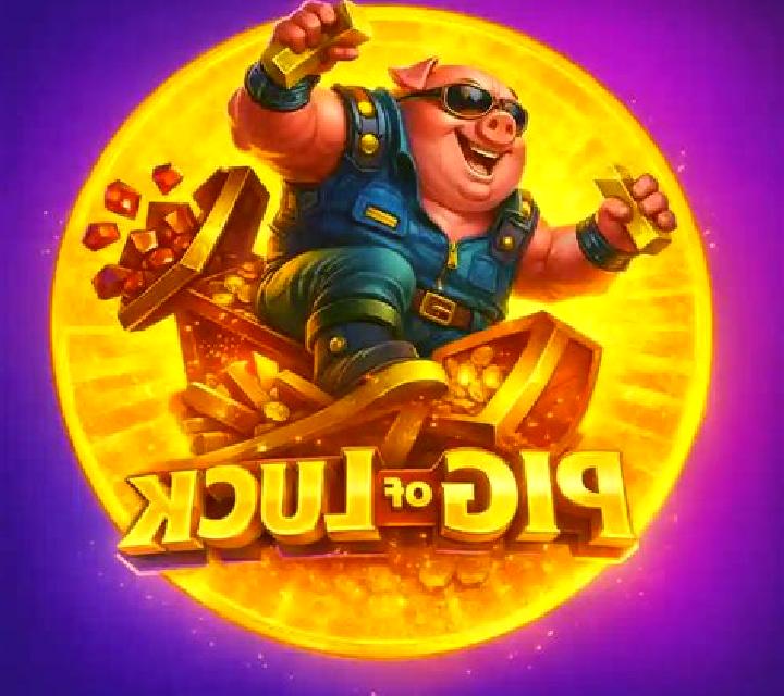 Pig of Luck slot game