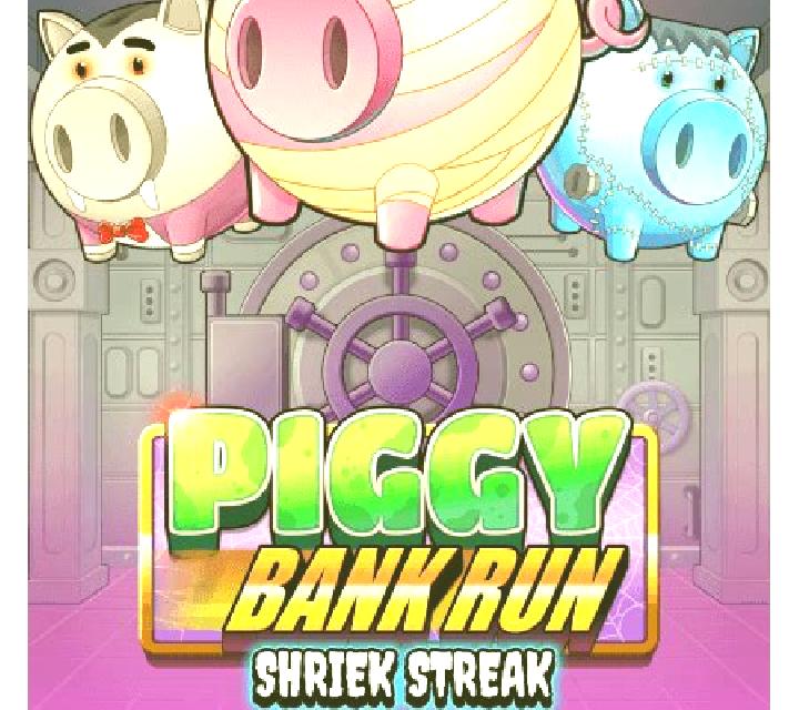 Piggy Bank Run - Shriek Streak online slot