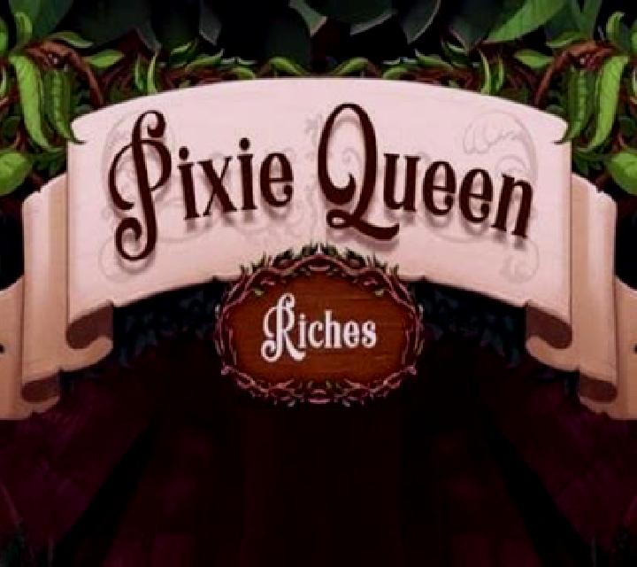 Pixie Queen Riches slot