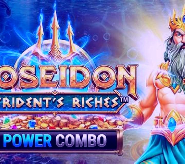 Poseidon: Trident s Riches Power Combo slot