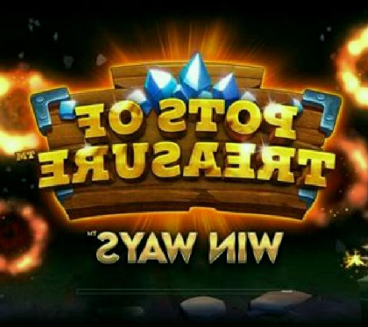Pots of Treasure: Win Ways slot machine