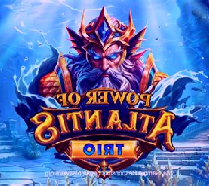 Power of Atlantis Trio slot game