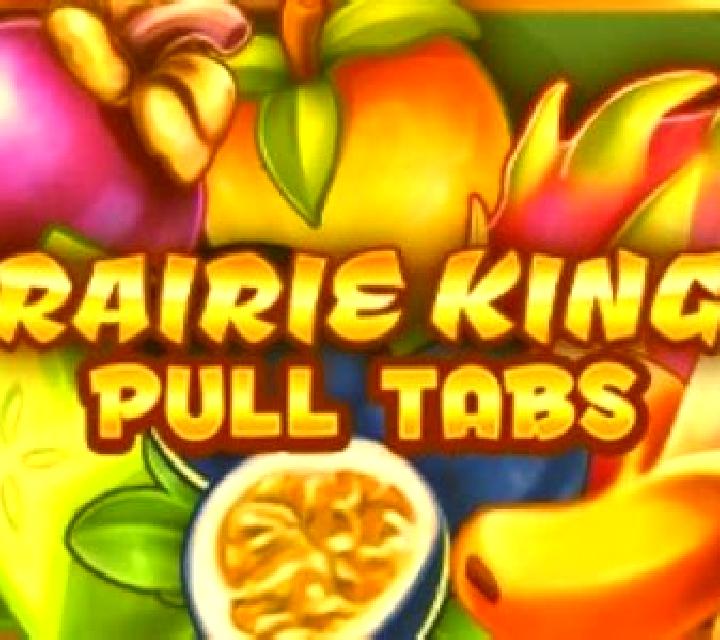 Prairie Kings (Pull Tabs) slot