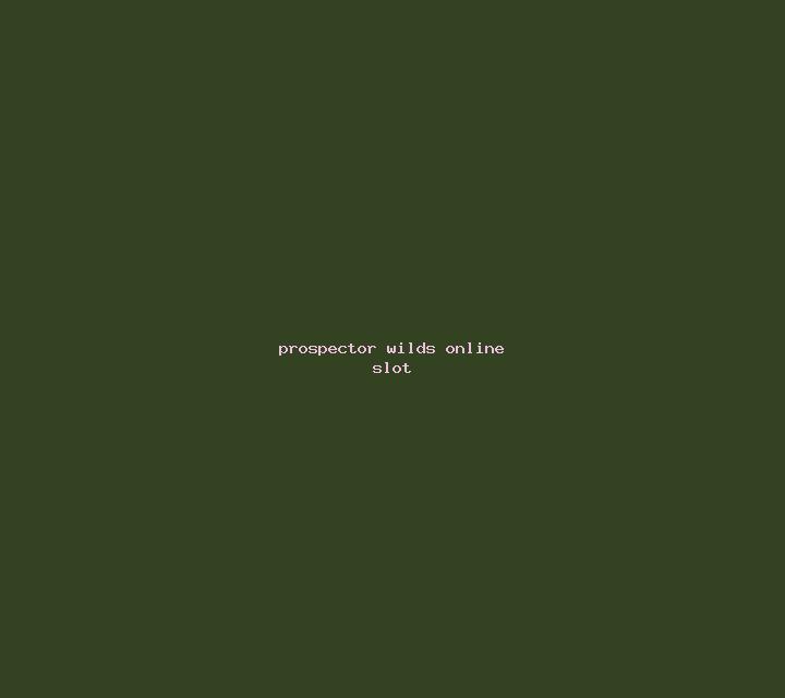 Prospector Wilds online slot